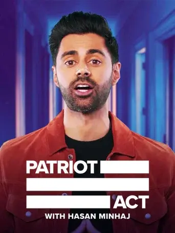 Patriot Act with Hasan Minhaj season 6 poster