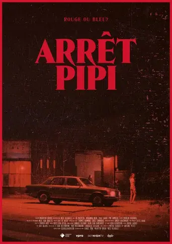 Arrêt Pipi poster