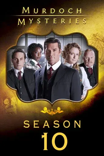 Murdoch Mysteries season 10 poster