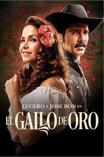 El Gallo de Oro season 1 poster