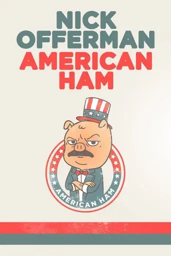 Nick Offerman: American Ham poster