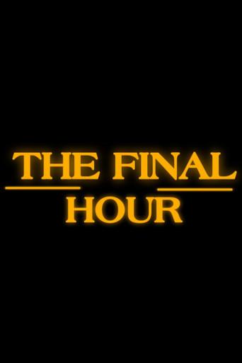 The Final Hour poster