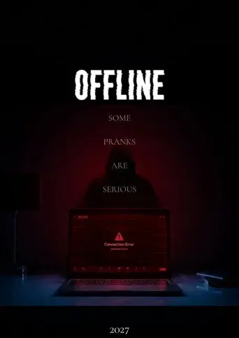 Offline: Some Pranks Are Serious poster