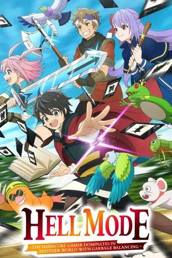 Hell Mode: The Hardcore Gamer Dominates in Another World with Garbage Balancing season 1 poster