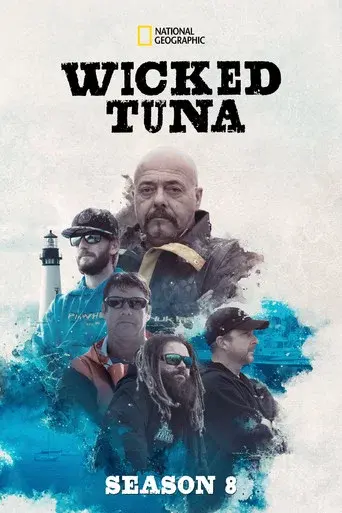 Wicked Tuna season 8 poster