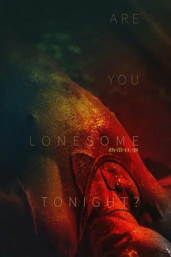 Are You Lonesome Tonight? poster
