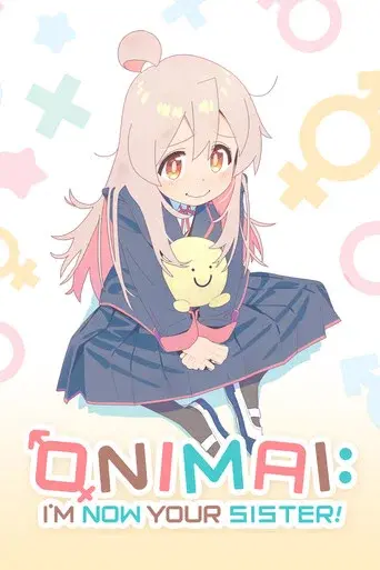 ONIMAI: I'm Now Your Sister! season 1 poster