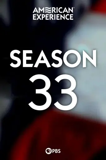 American Experience season 33 poster