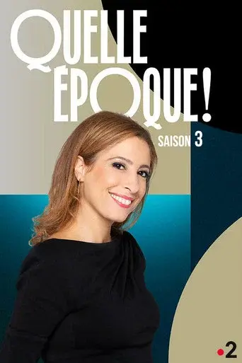 Quelle époque ! season 3 poster