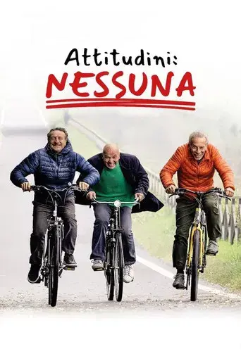 Attitudini: Nessuna poster