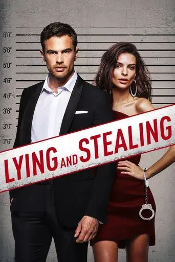 Lying and Stealing poster