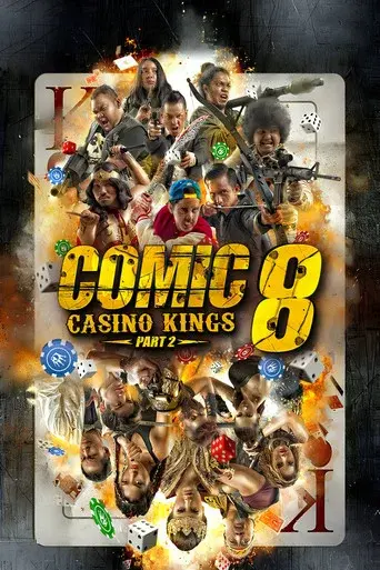 Comic 8: Casino Kings - Part 2 poster