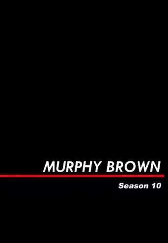 Murphy Brown season 10 poster