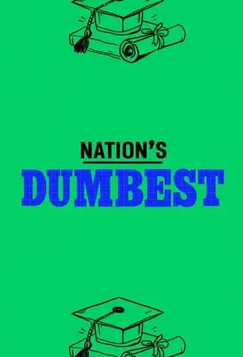 Nation's Dumbest season 1 poster