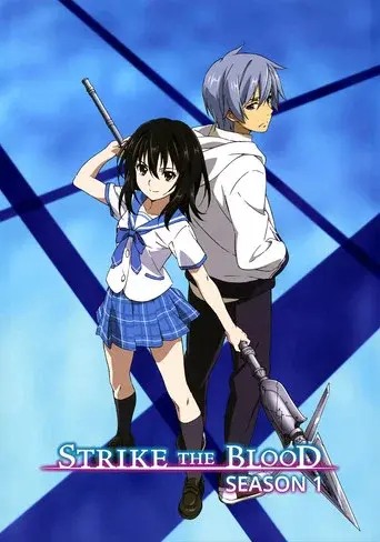 Strike the Blood season 1 poster