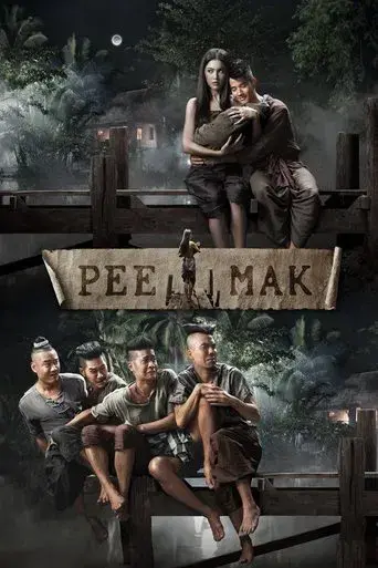 Pee Mak / พี่มาก..พระโขนง poster