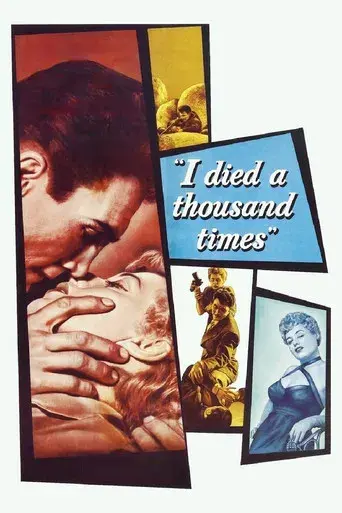 I Died a Thousand Times poster