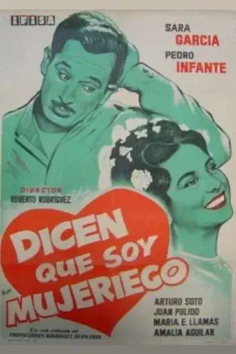 Dicen que soy mujeriego poster