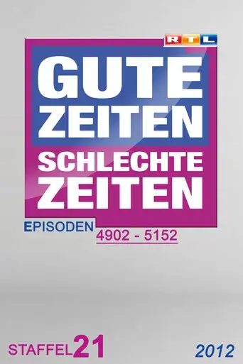 Gute Zeiten, schlechte Zeiten season 21 poster