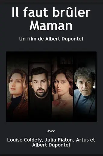 Il faut brûler maman poster