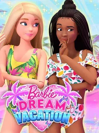 Barbie Dream Vacation poster