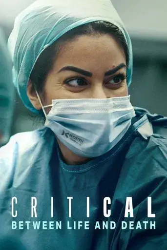 Critical: Between Life and Death poster