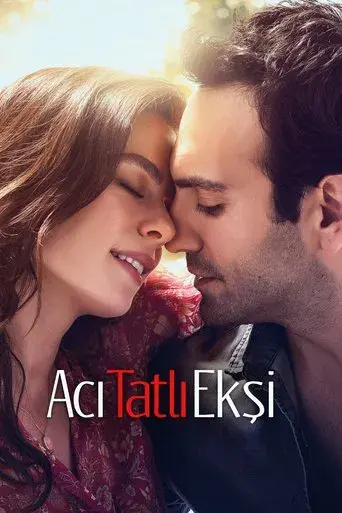 Acı Tatlı Ekşi poster