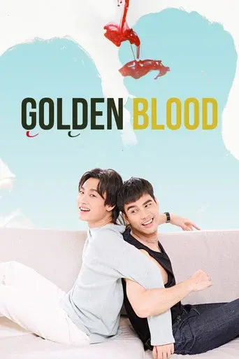Golden Blood / รักมันมหาศาล poster