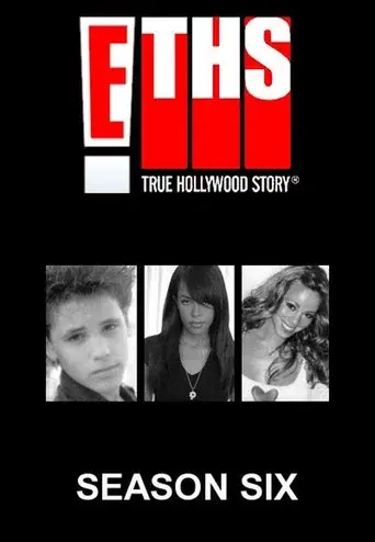 E! True Hollywood Story season 6 poster