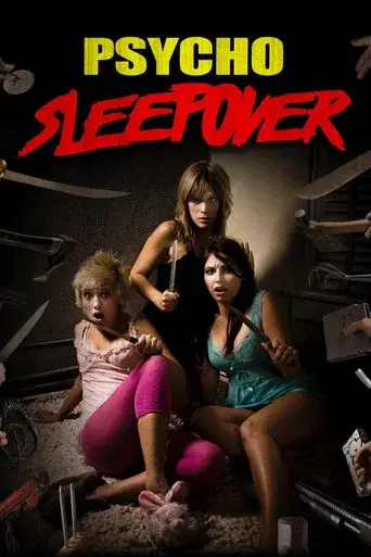 Psycho Sleepover poster