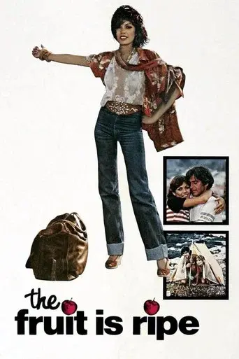 The Fruit Is Ripe poster