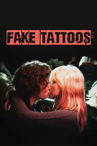 Fake Tattoos poster