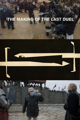 The Making of the Last Duel poster