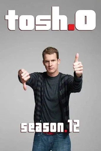 Tosh.0 season 12 poster