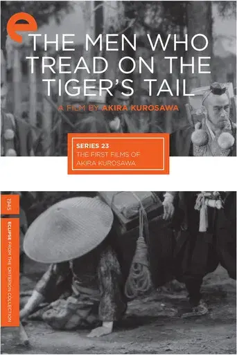 The Men Who Tread on the Tiger's Tail poster