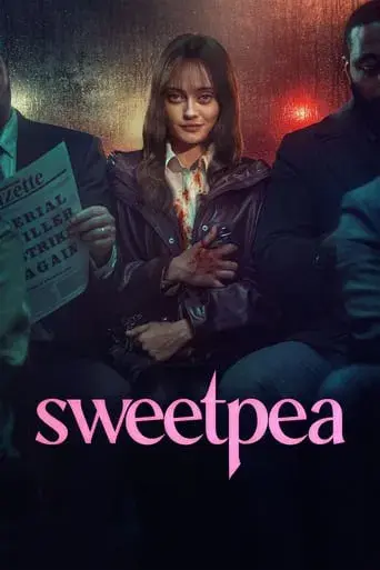 Sweetpea season 1 poster