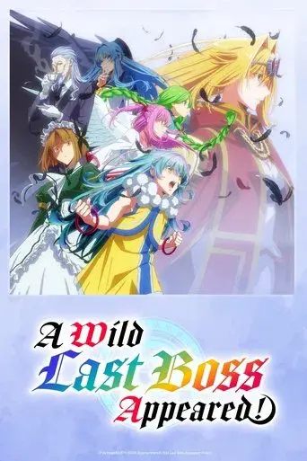A Wild Last Boss Appeared! season 1 poster