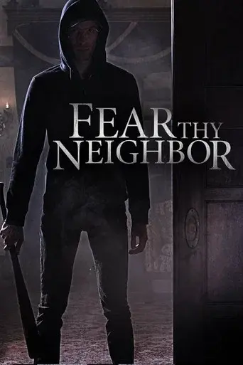 Fear Thy Neighbor season 1 poster