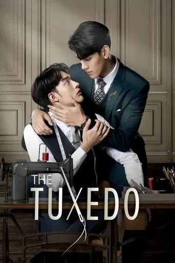 The Tuxedo / สูทรักนักออกแบบ poster