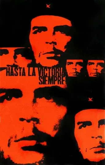 Hasta la Victoria Siempre poster
