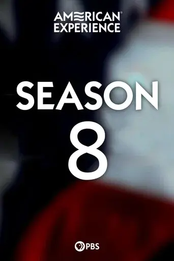 American Experience season 8 poster