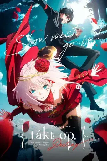 takt op.Destiny season 1 poster