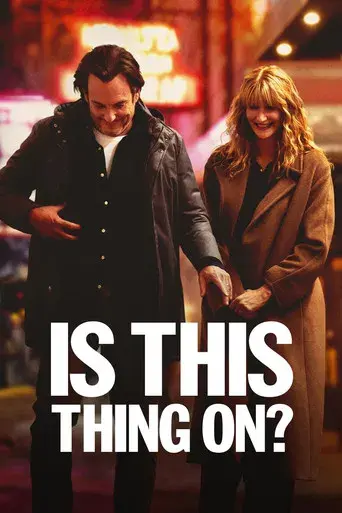 Is This Thing On? poster