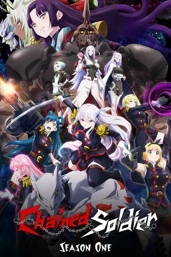 Chained Soldier season 1 poster