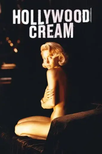 Hollywood Cream poster