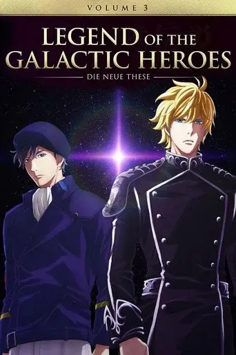 The Legend of the Galactic Heroes: Die Neue These season 3 poster