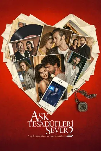 Aşk Tesadüfleri Sever 2 poster