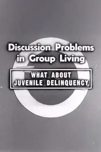 What About Juvenile Delinquency poster