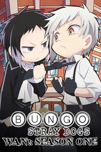 Bungo Stray Dogs Wan! season 1 poster