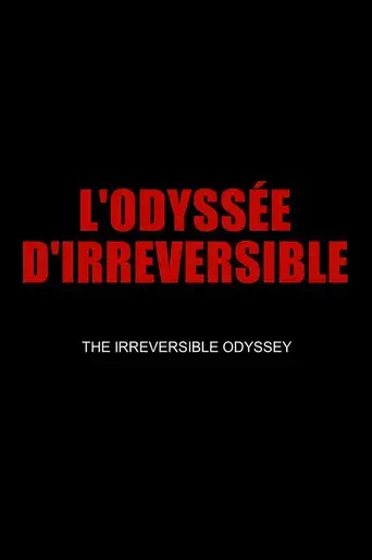 The Irreversible Odyssey poster